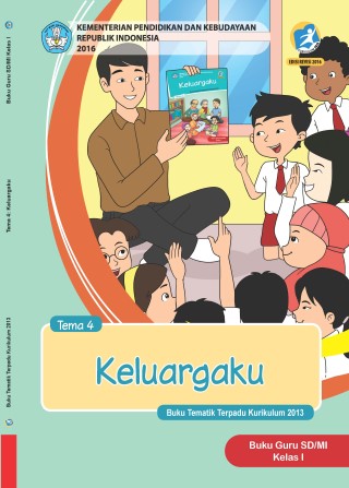 Buku Guru Tema 4: Keluargaku
