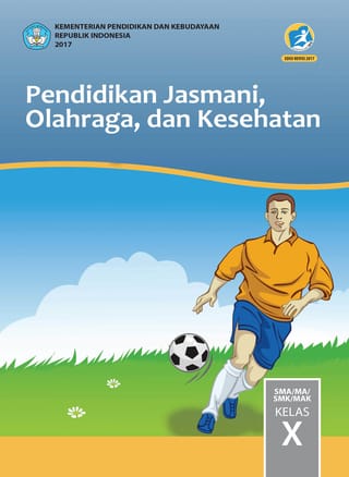 Pendidikan Jasmani, Olah Raga, dan Kesehatan