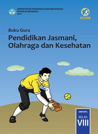 Buku Guru Pendidikan Jasmani, Olahraga, dan Kesehatan