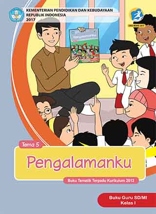 Buku Guru Tema 5: Pengalamanku