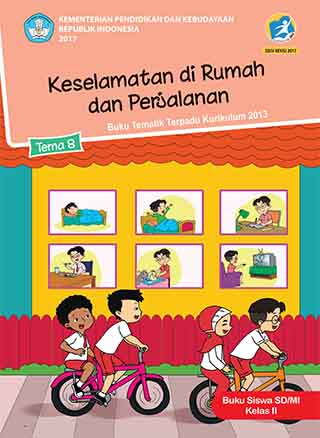 Tema 8: Keselamatan di Rumah dan Perjalanan