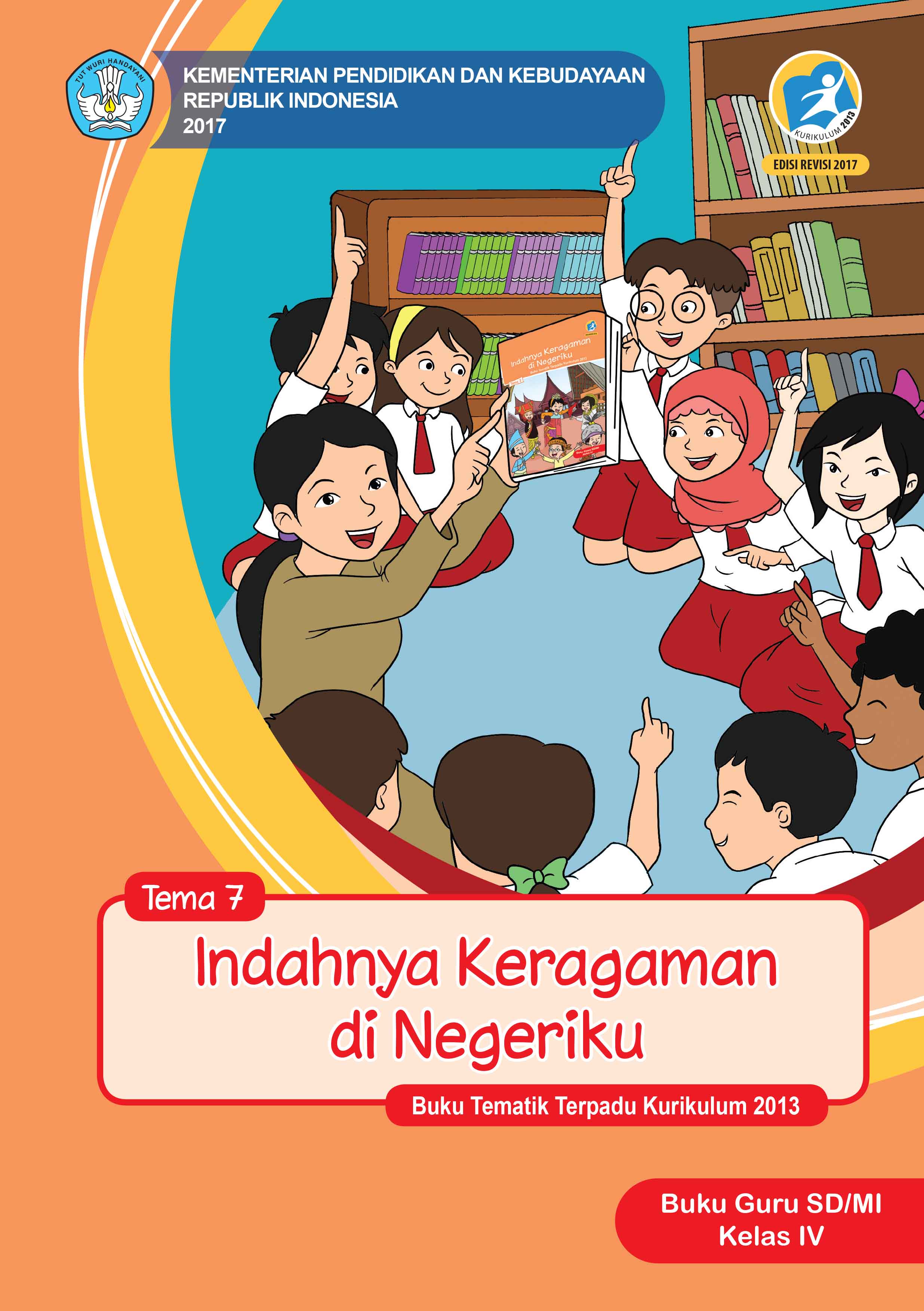 Buku Guru Tema 7: Indahnya Keragaman di Negeriku