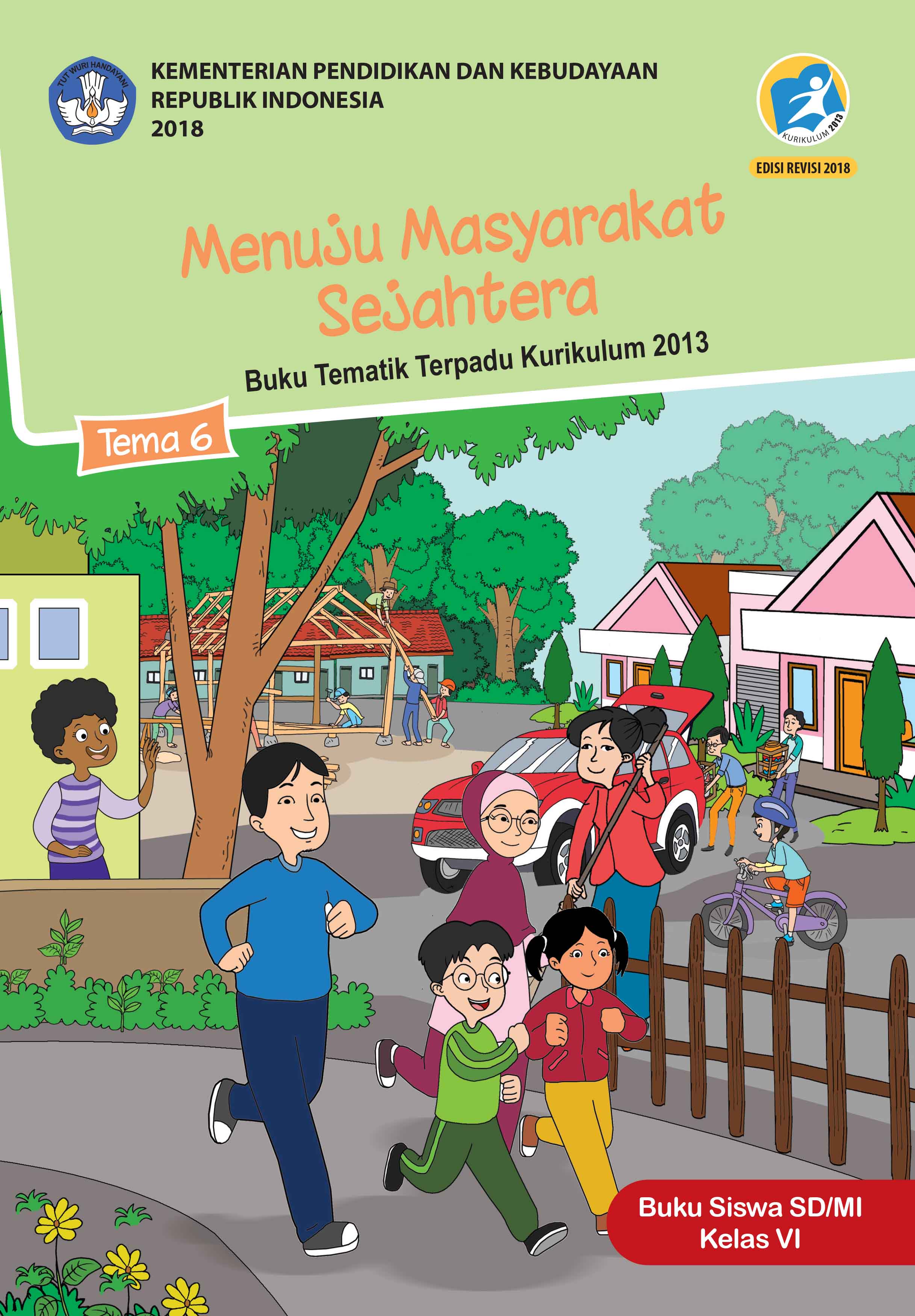 Tema 6: Menuju Masyarakat Sejahtera