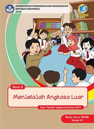Buku Guru Tema 9: Menjelajah Angkasa Luar