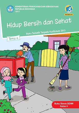 Tema 4: Hidup Bersih dan Sehat