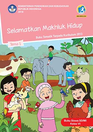 Tema 1: Selamatkan Mahluk Hidup