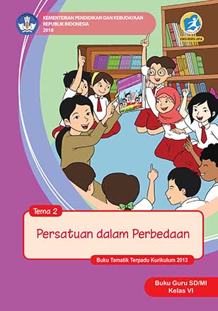 Buku Guru Tema 2: Persatuan dalam Perbedaan
